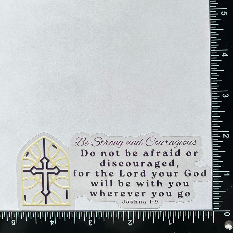 Mirror Cling | Window Cling - "Be Strong and Courageous"