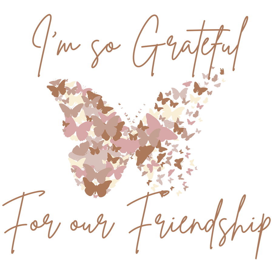 Mirror Cling | Window Cling - "I’m so Grateful For our Friendship"