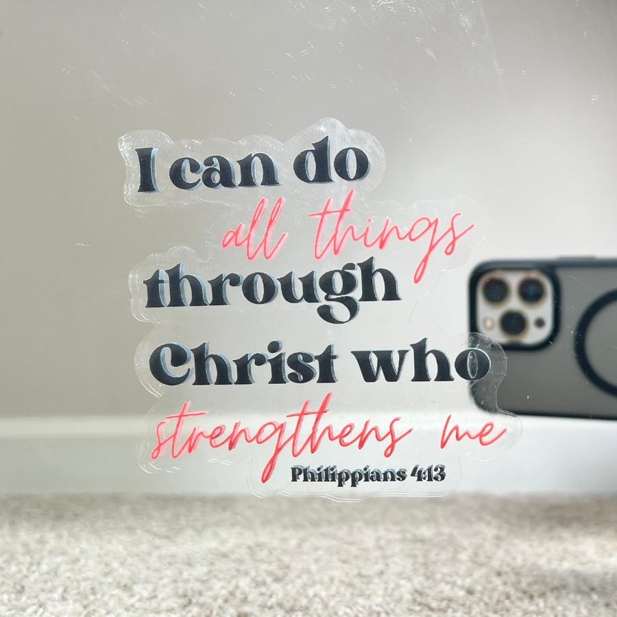 Mirror Cling | Window Cling - "I can do all things"
