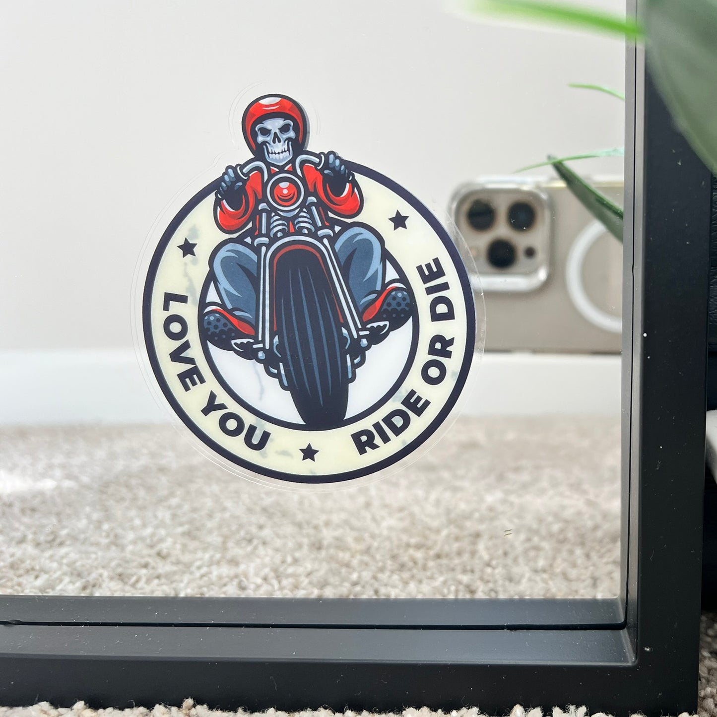 Mirror Cling | Window Cling - "LOVE YOU RIDE OR DIE"