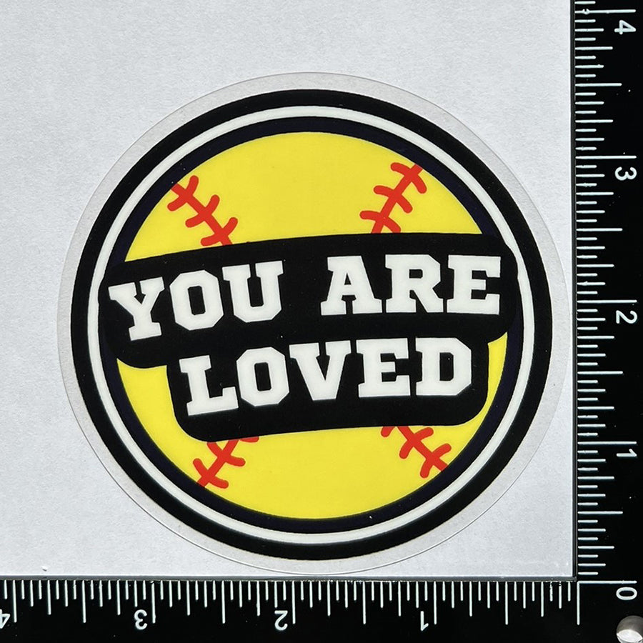 Mirror Cling | Window Cling - "YOU ARE LOVED (softball)"