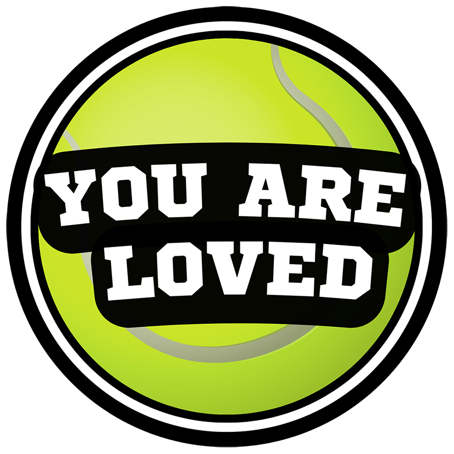 Mirror Cling | Window Cling - "YOU ARE LOVED (tennis)"