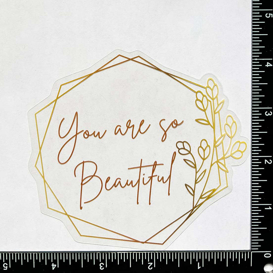 Mirror Cling | Window Cling - "You are so Beautiful (gold)"