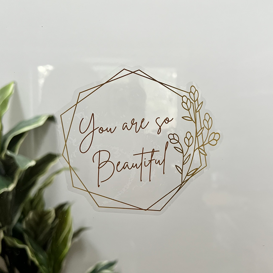 Mirror Cling | Window Cling - "You are so Beautiful (gold)"