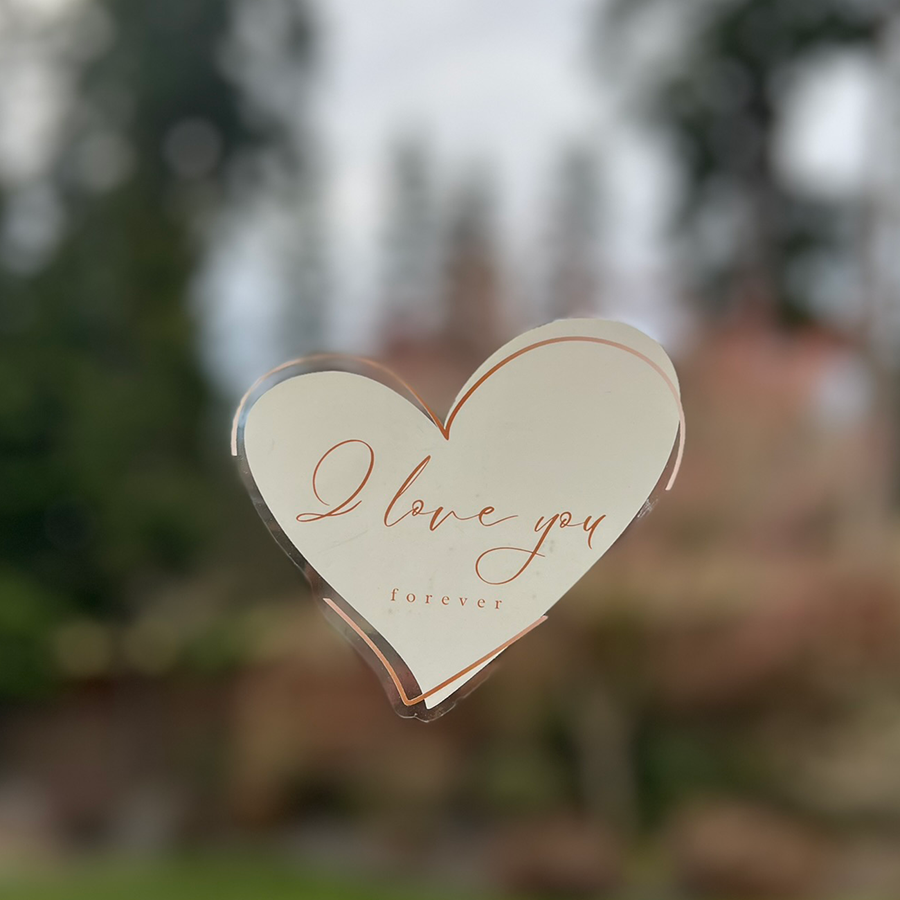 Mirror Cling | Window Cling - "I love you forever"