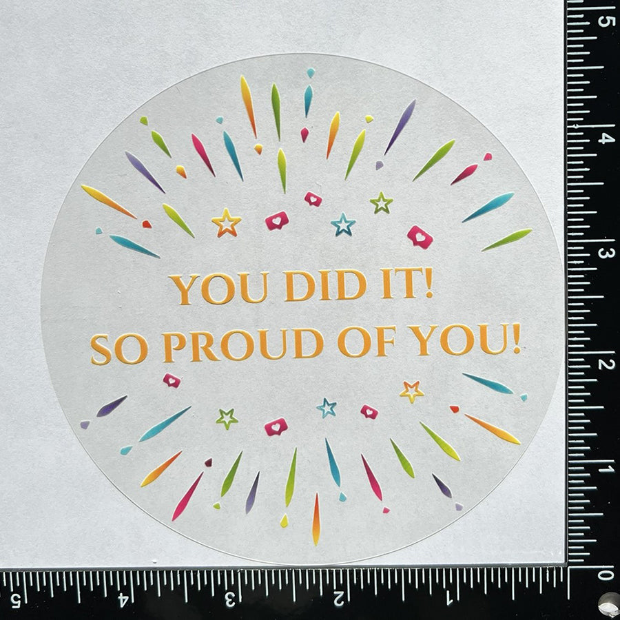 Mirror Cling | Window Cling - "You Did It!"