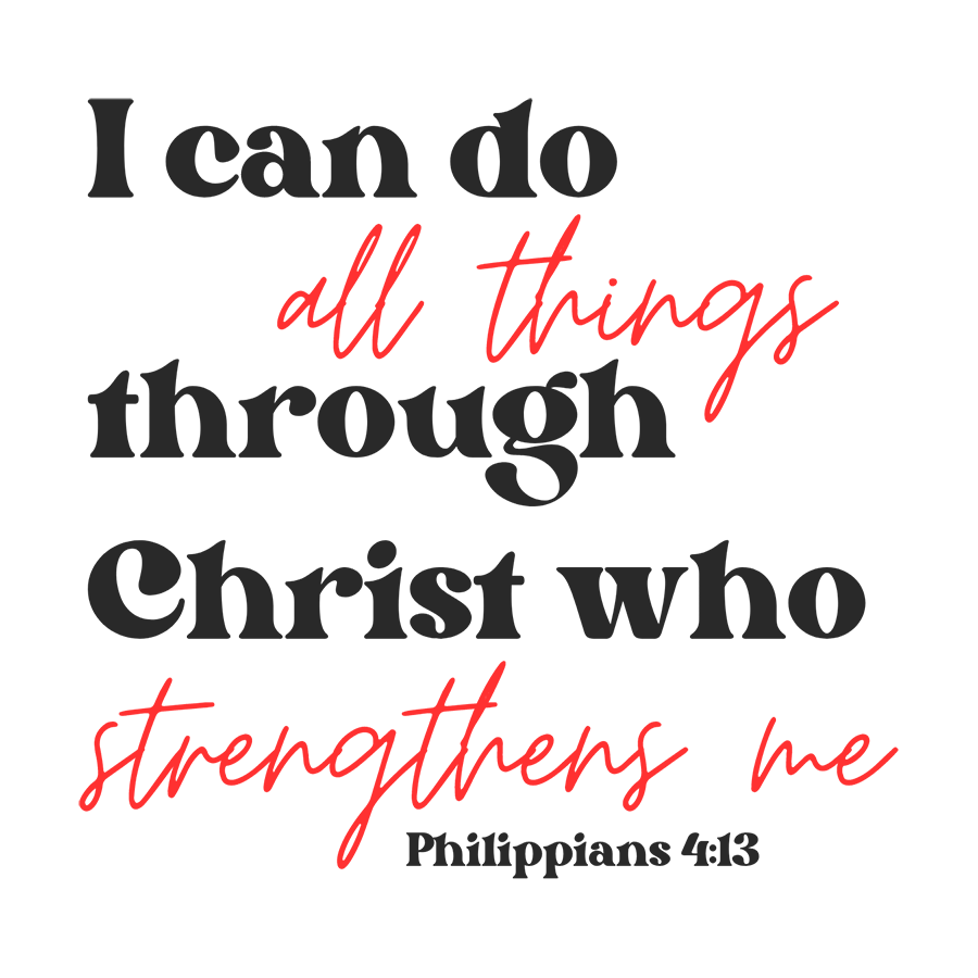 Mirror Cling | Window Cling - "I can do all things"