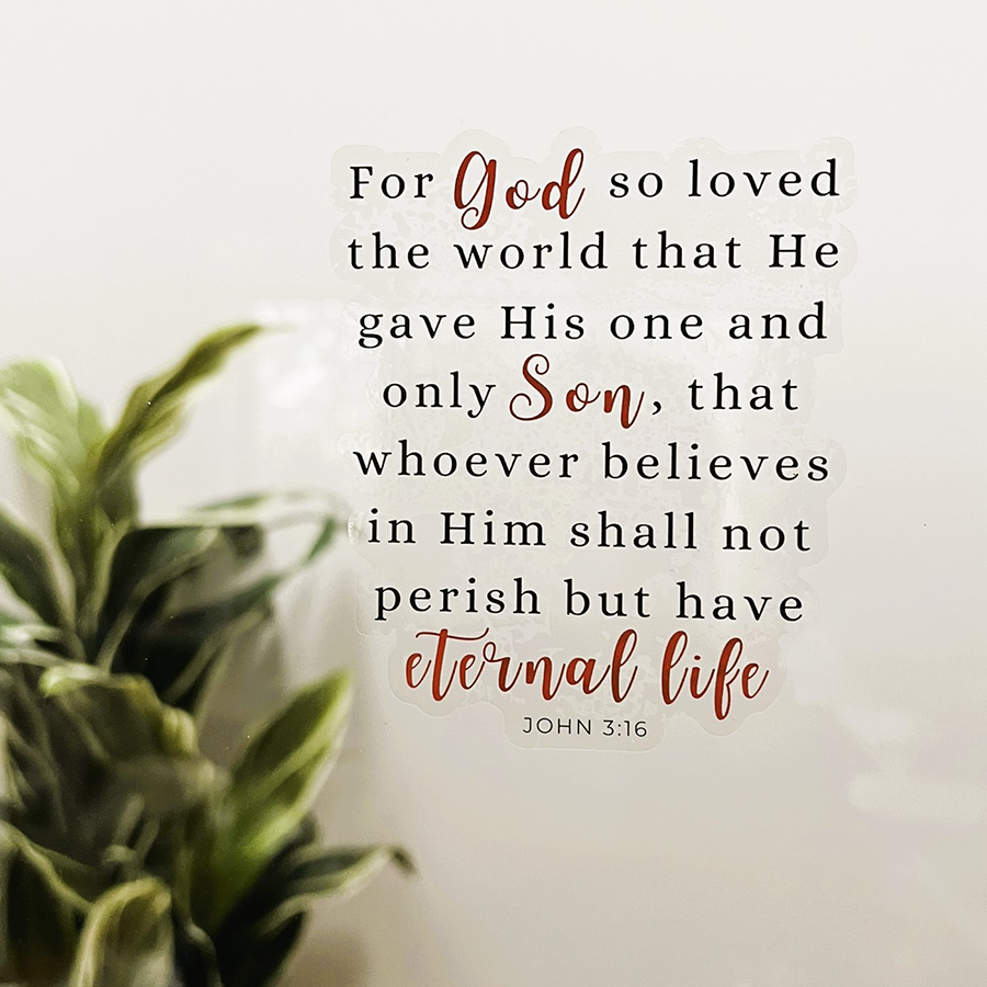 Mirror Cling | Window Cling - "For God so loved the world"