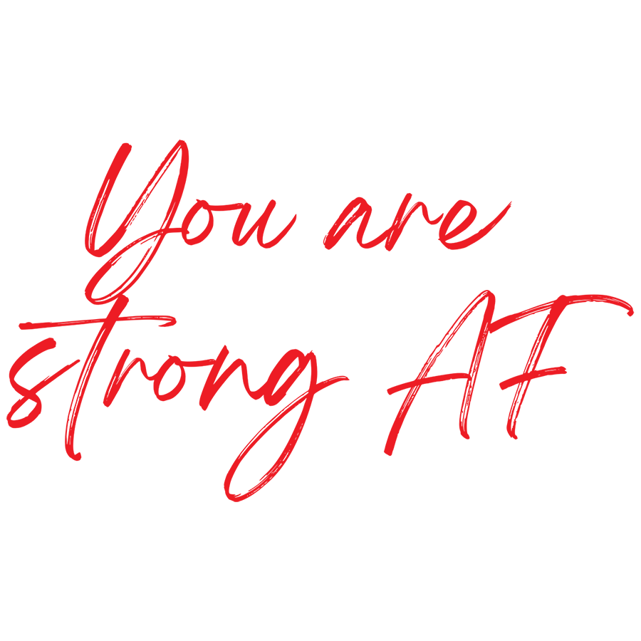 Mirror Cling | Window Cling - "You are strong AF"