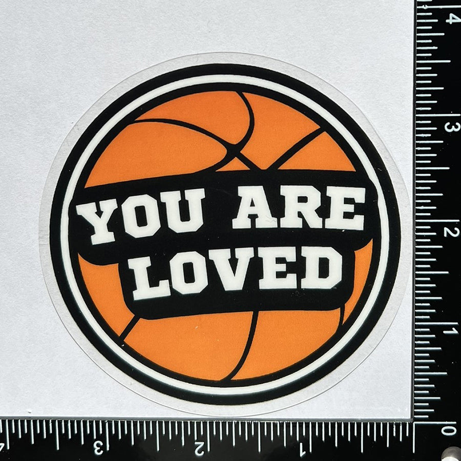 Mirror Cling | Window Cling - "YOU ARE LOVED (basketball)"