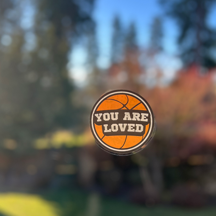 Mirror Cling | Window Cling - "YOU ARE LOVED (basketball)"
