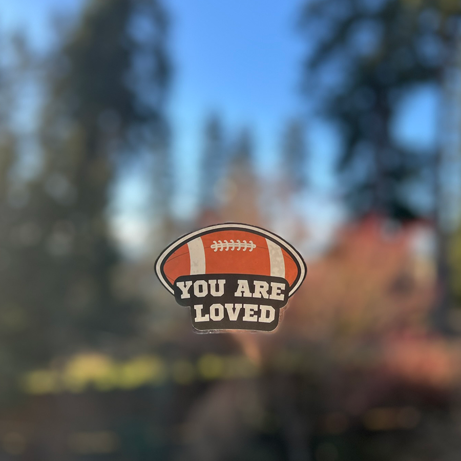Mirror Cling | Window Cling - "YOU ARE LOVED (football)"